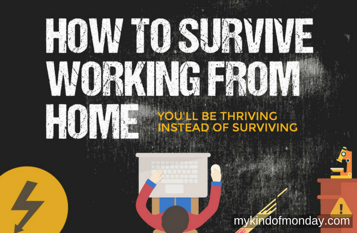 How to survive working from home