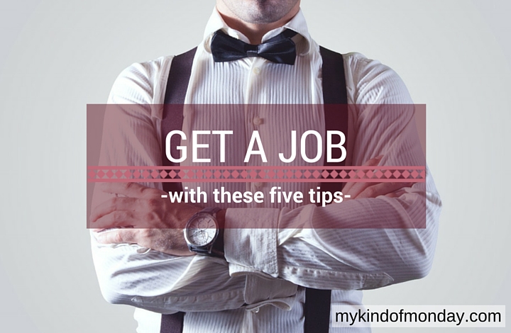 top tips for getting a job