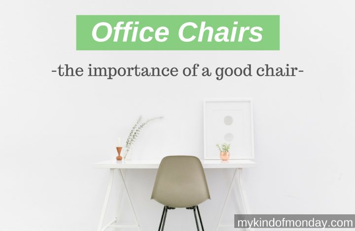 Importance of a Good Office Chair