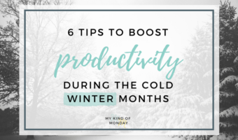 How to stay productive during the winter months